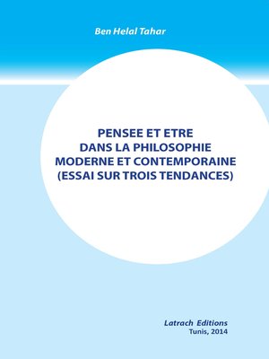 cover image of Pensee Et Etre Dans La Philosophie Moderne Et Contemporaine (Essai Sur Trois Tendances)